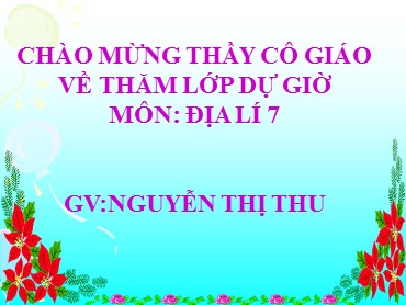 Bài giảng Địa lí Lớp 7 - Bài 51, Tiêt 57: Thiên nhiên châu Âu - Nguyễn Thị Thu