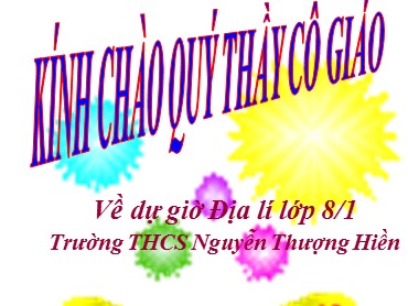 Bài giảng Địa lí Lớp 8 - Tiết 31, Bài 27: Thực hành Đọc bản đồ Việt Nam (Phần hành chính và khoáng sản) - Trường THCS Nguyễn Thượng Hiền