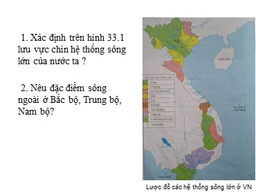 Bài giảng Địa lí Lớp 8 - Tiết 39, Bài 35: Thực hành về khí hậu, thủy văn Việt Nam