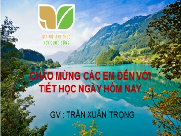 Bài giảng Giáo dục công dân 6 - Bài 12: Thực hiện quyền trẻ em - Trần Xuân Trọng