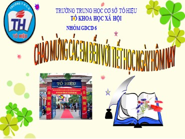 Bài giảng Giáo dục công dân 6 (Chân trời sáng tạo) - Bài 2: Yêu thương con người