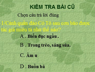 Bài giảng Ngữ văn 6 - Bài: Cây tre Việt Nam (Thép Mới)
