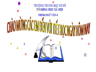 Bài giảng Ngữ văn 6 (Cánh diều) - Bài 4: Văn bản nghị luận - Văn bản: Thánh Gióng