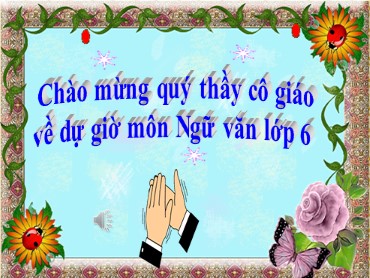 Bài giảng Ngữ văn 6 (Kết nối tri thức) - Bài 10: Dự án Cuốn sách tôi yêu - Ôn tập học kì II