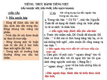 Bài giảng Ngữ văn 6 - Tiết 61: Thực hành Tiếng Việt dấu ngoặc kép, dấu phẩy, dấu gạch ngang