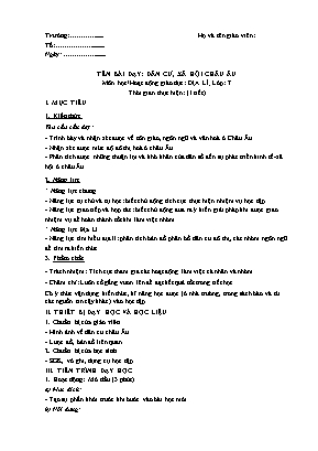 Giáo án Địa lí 7 (Công văn 5512) - Bài 54: Dân cư, xã hội Châu Âu