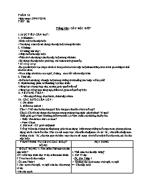 Giáo án Ngữ văn 7 - Tiết 86: Tiếng Việt: Câu đặc biệt