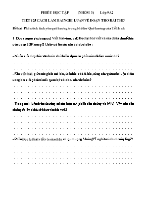 Giáo án Ngữ văn 9 - Tiết 125: Cách làm bài nghị luận về đoạn thơ bài thơ - Phiếu học tập 3