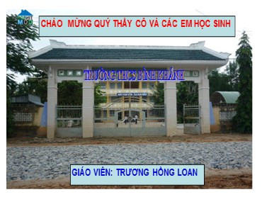 Bài giảng Ngữ văn 8 - Tiết 92: Văn bản: Nước Đại Việt ta (Nguyễn Trãi) - Trương Hồng Loan