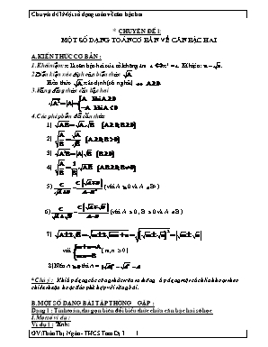 Đề cương ôn tập môn Toán Lớp 9 - Chuyên đề 1: Một số dạng toán về căn bậc 2