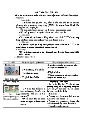 Giáo án An toàn giao thông - Bài 6: An toàn khi đi trên các phương tiện giao thông công cộng