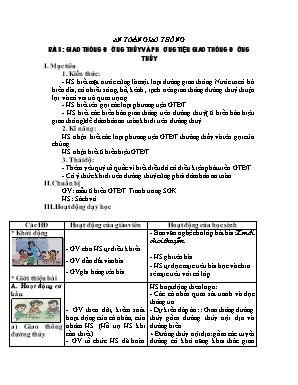 Giáo án An toàn giao thông Lớp 4 - Bài 5: Giao thông đường thủy và phương tiện giao thông đường thủy