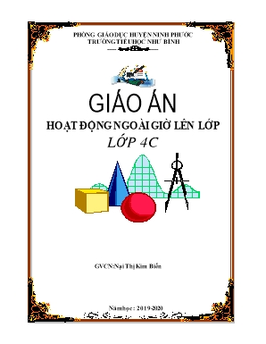 Giáo án Hoạt động ngoài giờ lên lớp Lớp 4 - Nại Thị Kim Biến