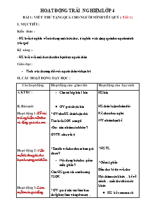 Giáo án Hoạt động trải nghiệm Khối 4 - Bài 1: Viết thư tặng quà cho người mình yêu quý (Tiết 1)