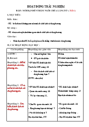 Giáo án Hoạt động trải nghiệm Khối 4 - Bài 5: Mời bạn đến thăm ngôi chùa làng tớ (Tiết 1)