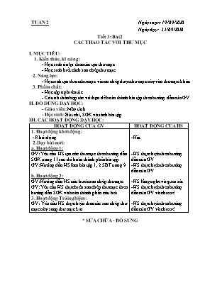 Giáo án Tin học Lớp 4 - Bài 2: Các tao tác với thư mục