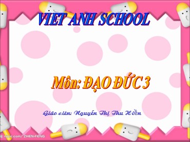 Bài giảng Đạo đức Lớp 3 - Bài 9: Đoàn kết với thiếu nhi quốc tế (Tiết 1) - Nguyễn Thị Thu Hiền