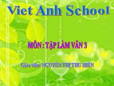 Bài giảng Tập làm văn Lớp 3 - Bài: Viết thư - Nguyễn Thị Thu Hiền