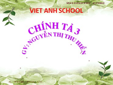 Bài giảng Tiếng Việt Lớp 3 - Chính tả: Hai Bà Trưng - Nguyễn Thị Thu Hiền