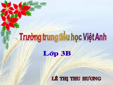 Bài giảng Tiếng Việt Lớp 3 - Tập đọc: Nhà rông ở Tây Nguyên - Nguyễn Thị Thu Hiền