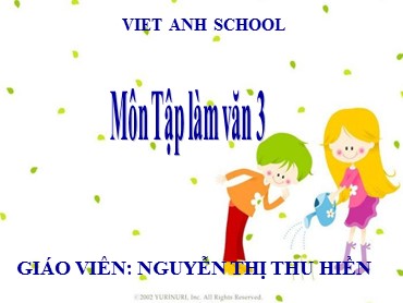 Bài giảng Tiếng Việt Lớp 3 - Tập làm văn: Viết thư - Nguyễn Thị Thu Hiền