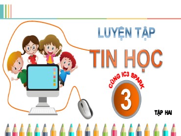 Bài giảng Tin học Lớp 3 - Chủ đề 20: Tìm kiếm thông tin