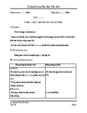 Giáo án Tiếng Việt Lớp 3 - Nghe viết: Quê hương ruột thịt - Nguyễn Thị Thu Hiền