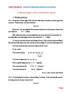 Bài tập Bồi dưỡng học sinh giỏi Toán 6 - Chuyên đề 10: Một số phương pháp giải toán