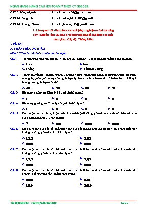 Câu hỏi ôn tập Toán 6 - Làm quen với việc mô tả xác suất (thực nghiệm) của khả năng xảy ra nhiều lần của một sự kiện trong một số mô hình xác suất đơn giản