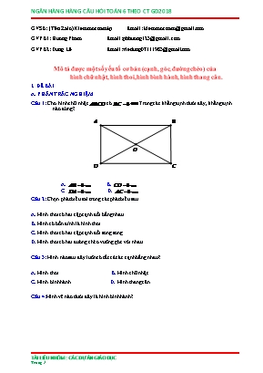 Câu hỏi ôn tập Toán 6 - Mô tả được một số yếu tố cơ bản (cạnh, góc, đường chéo) của hình chữ nhật, hình thoi, hình bình hành, hình thang cân