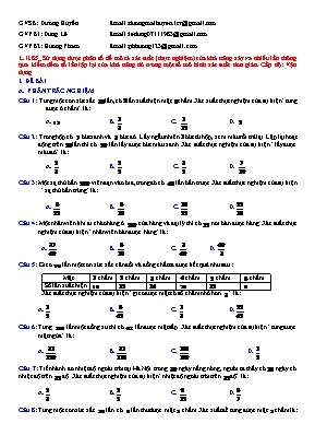 Câu hỏi ôn tập Toán 6 - Sử dụng được phân số để mô tả xác suất (thực nghiệm) của khả năng xảy ra nhiều lần thông qua kiểm đếm số lần lặp lại của khả năng đó trong một số mô hình xác suất đơn giản