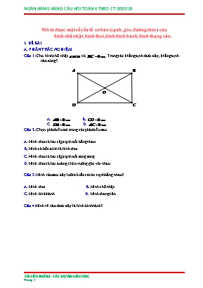 Câu hỏi ôn tập Toán 6 theo Chương trình GDPT 2018 - Mô tả được một số yếu tố cơ bản (cạnh, góc, đường chéo) của hình chữ nhật, hình thoi, hình bình hành, hình thang cân