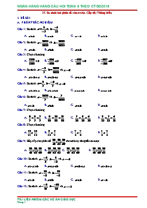 Câu hỏi ôn tập Toán 6 theo Chương trình GDPT 2018 - So sánh hai phân số cho trước