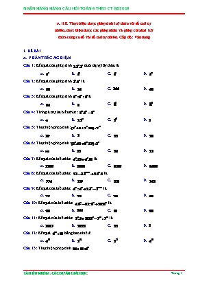 Câu hỏi ôn tập Toán 6 theo Chương trình GDPT 2018 - Thực hiện được phép tính luỹ thừa với số mũ tự nhiên, thực hiện được các phép nhân và phép chia hai luỹ thừa cùng cơ số với số mũ tự nhiên