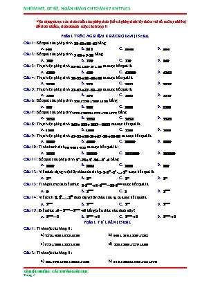 Câu hỏi ôn tập Toán 6 theo Chương trình GDPT 2018 - Vận dụng được các tính chất của phép tính (kể cả phép tính lũy thừa với số mũ tự nhiên) để tính nhẩm, tính nhanh một cách hợp lí