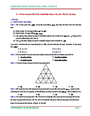 Câu hỏi ôn tập Toán 6 theo Chương trình GDPT 2018 - Vẽ được tam giác đều, hình vuông bằng dụng cụ học tập