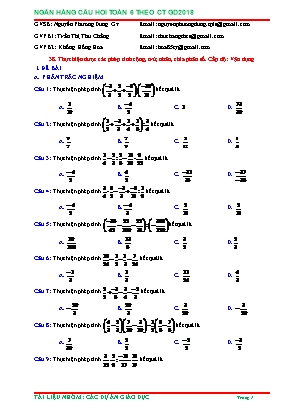 Câu hỏi ôn tập Toán 6 - Thực hiện được các phép tính cộng, trừ, nhân, chia phân số