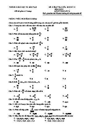 Đề kiểm tra giữa học kì II - Môn: Toán khối lớp 6