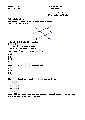 Đề kiểm tra giữa kì II - Môn: Toán khối 6