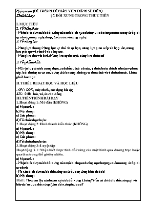 Giáo án dạy thêm Hình học 6 (Kết nối tri thức) - Bài: Đối xứng trong thực tiễn