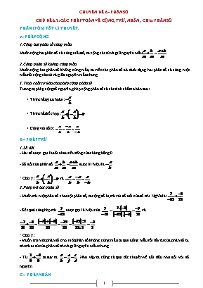 Giáo án dạy thêm Toán học 6 - Chuyên đề 6: Phân số - Chủ đề 6.2: Các phép toán về cộng, trừ, nhân, chia phân số