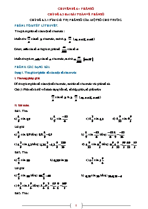 Giáo án dạy thêm Toán học 6 - Chuyên đề 6: Phân số - Chủ đề 6.3: Hai bài toán về phân số