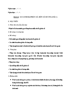 Giáo án dạy thêm Toán học 6 (Kết nối tri thức) - Bài: So sánh hai phân số. hỗn số dương