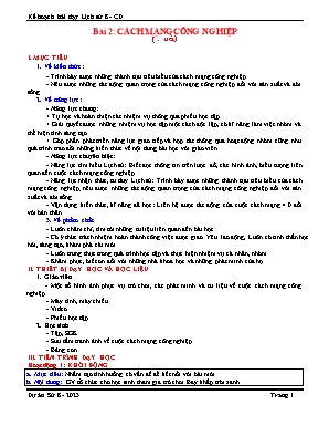 Giáo án Lịch sử 8 (Cánh Diều) - Bài 2: Cách mạng Công nghiệp