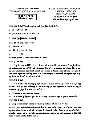 Kiểm tra đánh giá cuối kì 1 - Môn: Toán 6 - Trường THCS Trần Văn Quang