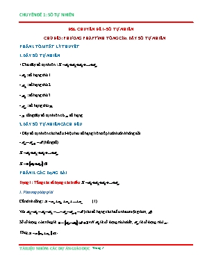 Tài liệu Bồi dưỡng học sinh giỏi môn Toán 6 - Chuyên đề 1- Số tự nhiên - Chủ đề 3: Phương pháp tính tổng của dãy số tự nhiên