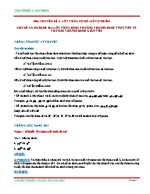 Tài liệu Bồi dưỡng học sinh giỏi môn Toán 6 - Chuyên đề 2: Lũy thừa với số mũ tự nhiên - Chủ đề 2, 3: So sánh hai lũy thừa bằng phương pháp so sánh trực tiếp và phương pháp so sánh gián tiếp