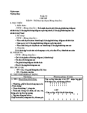 Bài giảng Thể dục Lớp 9 - Tiết 59: Thể thao tự chọn (Bóng chuyền)