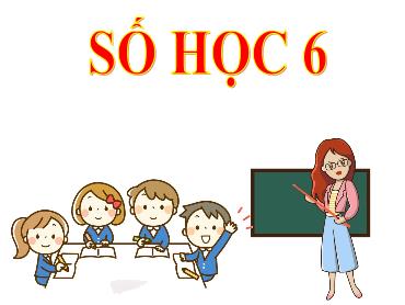 Bài giảng Toán 6 CTST - Chương 1, Bài 3, Tiết 5, 6: Các phép tính trong tập hợp số tự nhiên Bài giảng Toán 6 CTST - Chương 1, Bài 3, Tiết 5, 6: Các phép tính trong tập hợp số tự nhiên