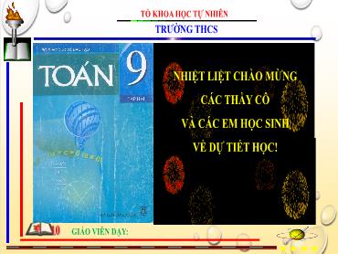 Bài giảng Toán 9 - Chương 3, Bài 5, Tiết 40: Giải bài toán bằng cách lập hệ phương trình - Tô Thị Bình Bài giảng Toán 9 - Chương 3, Bài 5, Tiết 40: Giải bài toán bằng cách lập hệ phương trình - Tô Thị Bình